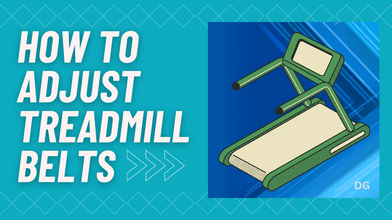 How to Adjust Treadmill Belts for Optimal Performance And Safety (2024